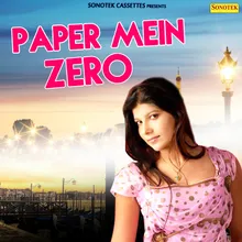 Paper Mein Zero